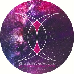 Shadeinthehouse