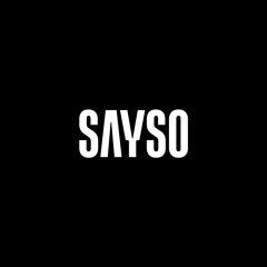 SAYSO