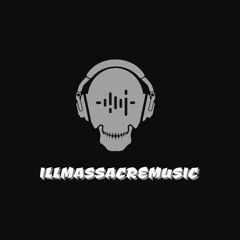 ILLMASSACREMUSIC