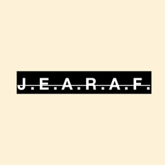 J.E.A.R.A.F.