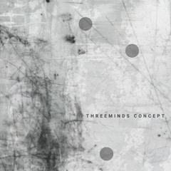 Threeminds Concept [TMC]