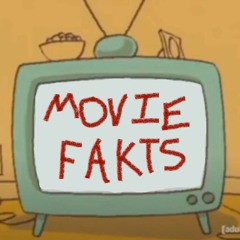 Movie Fakts