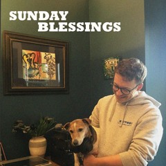 Sunday Blessings Archive