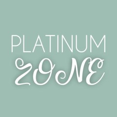 Platinum Zone