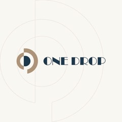 One Drop Production