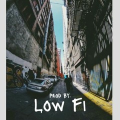 Prod. By Low Fi