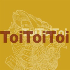 ToiToiToi