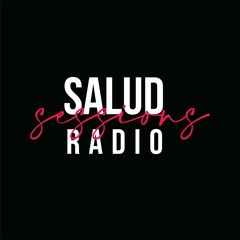 SaludSessionsRadio
