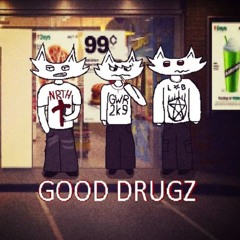 good drugz