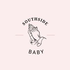 southside baby