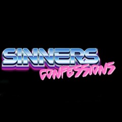 Sinners Confessions