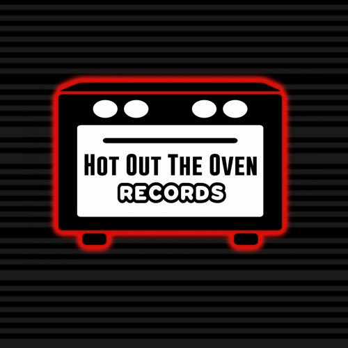 Hot Out The Oven Records’s avatar