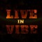 LIVE IN VIBE