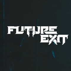Future Exit