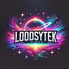 L00DSYTEK😈
