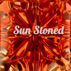 Sun Stoned