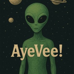AyeVee!