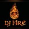 Dj Fire