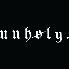 unhøly.