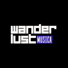 W A N D E R L U S T