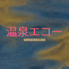 Onsenecho