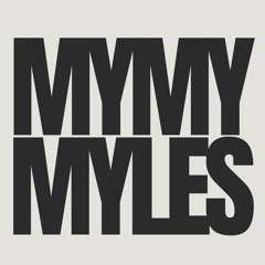 MyMyMyles