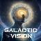 Galactic Vision