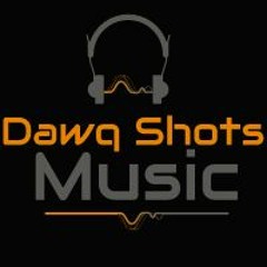 Dawq Shots Music