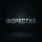 INSPECTXR