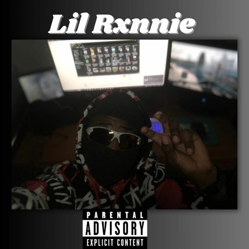 Stream Lil Rxnnie music | Listen to songs, albums, playlists for free ...