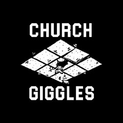 churchgiggles