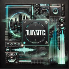 Tuuyattic