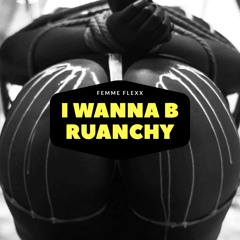 I WANNA B RAUNCHY 🌈