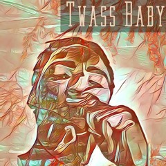 Twass Baby