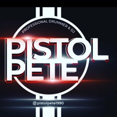 Pistolpete1990 Pro DJ / Electronic Drummer