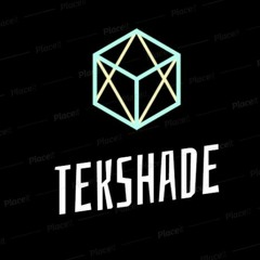 TEKSHADE