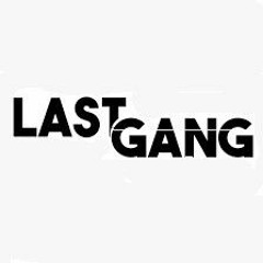 Last Gang