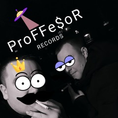 ProFFe$oR Records