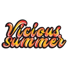 Vicious Summer