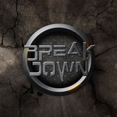 • B r e 4 k D 0 w N •
