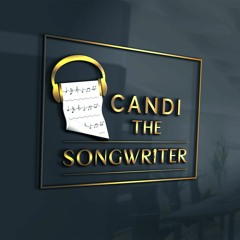 Candi The Songwriter