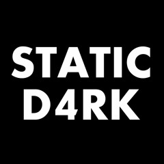 Static D4rk / Rafal Sentiel