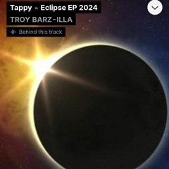TROY BARZ-ILLA - EcliPse 2024 EP