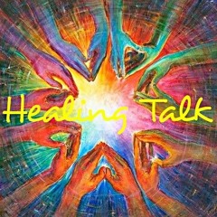 Healing talk