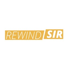 RewindSir
