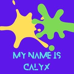 Calyx