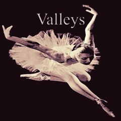 Valleys