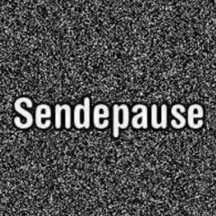 Sendepause