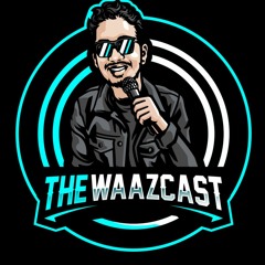 Waazcast