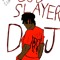 Godslayer DJ